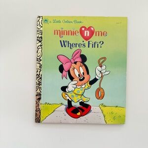 Little Golden Book: Minnie 'n Me - Where's Fifi?